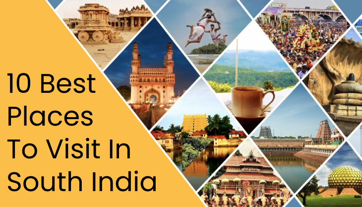 10 Best Places To Visit In South India